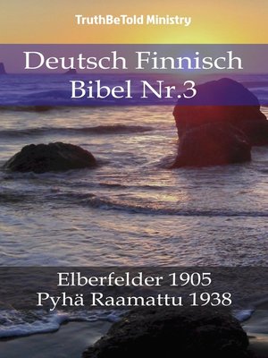 cover image of Deutsch Finnisch Bibel Nr.3